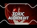 YOUNGX777 - TOXIC [edit audio]