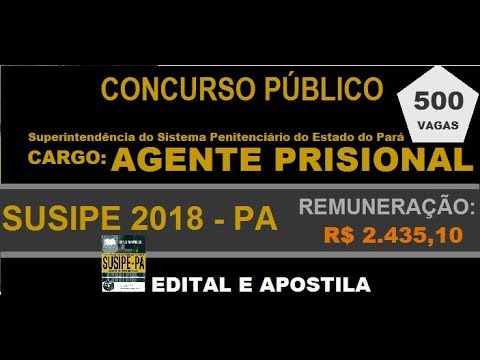 Apostila Concurso SEAP PA 2022 Policia Penal, Agente Prisional referencia: SUSIPE PA 2018