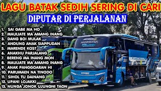 Download lagu LAGU BATAK SEDIH & POPULER SERING DIPUTAR DI PERJALANAN 2025 | Sai Gabe Ma Ho mp3 Download lagu LAGU BATAK SEDIH & POPULER SERING DIPUTAR DI PERJALANAN 2025 | Sai Gabe Ma Ho mp3