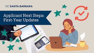 Applicant Next Steps: First-Year Academic Updates