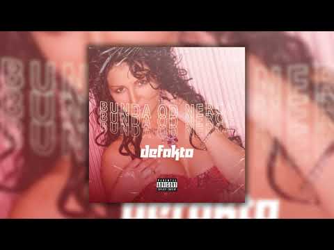 DEFAKTO - BUNDA OD NERCA (REMIX)