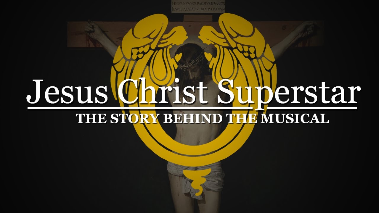 Jesus Christ Superstar