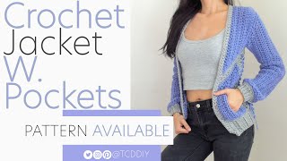 Crochet Jacket with Pockets | Pattern &amp; Tutorial DIY
