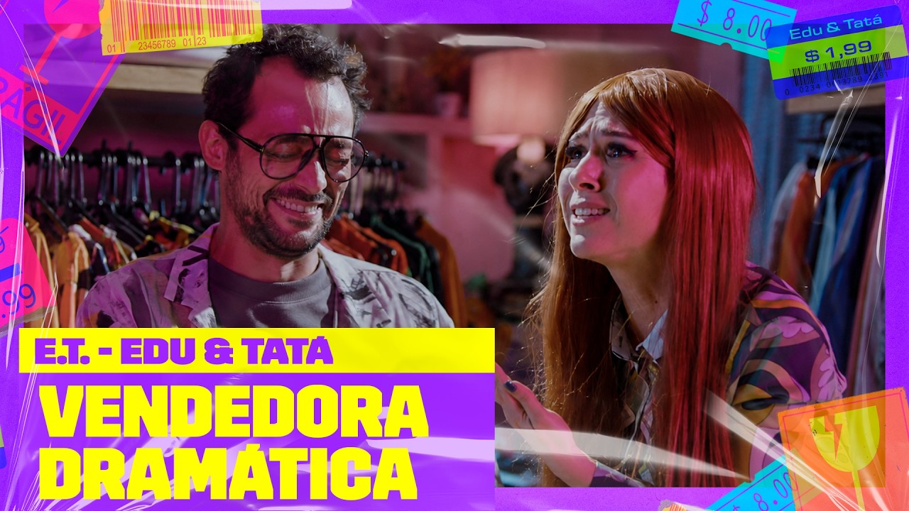 Tatá é VENDEDORA e Edu CLIENTE em uma VENDA DRAMÁTICA | ET - Edu e Tatá | Multishow