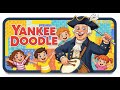 Yankee Doodle Dandy Fun Kids Rhyme With Lyrics