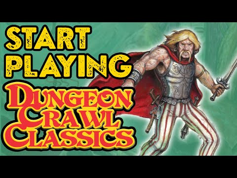 Dungeon Crawl Classics RPG: A Beginner's Guide