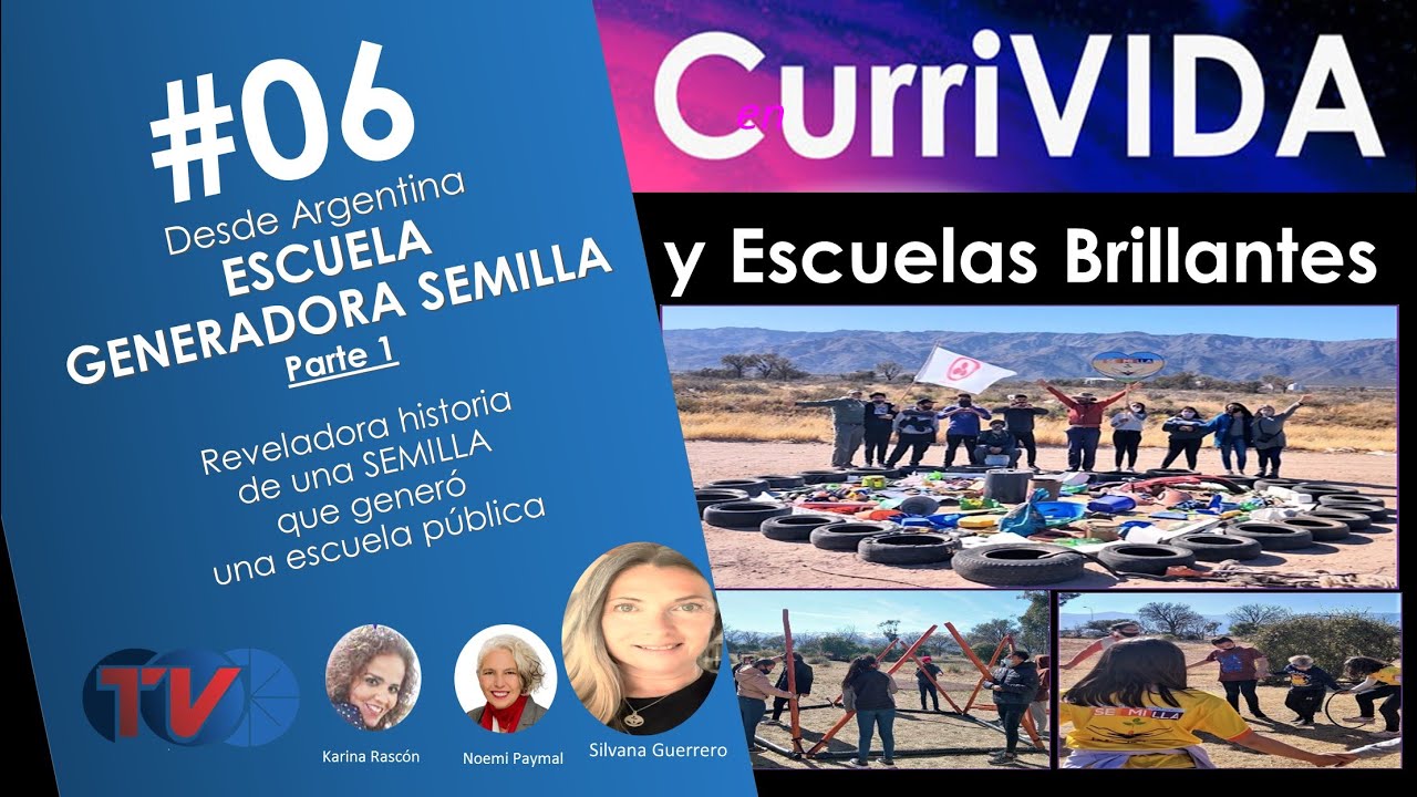 06/20 “Semilla” Generative School Part 1 San Luis, Argentina We