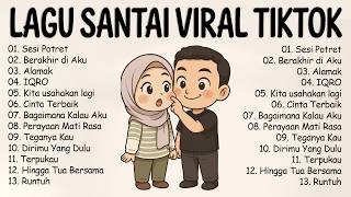 Download lagu Lagu Santai Viral Tiktok 2026 — Top Indonesia Song 2026 | Sesi Potret - Ari Lesmana & Eńau mp3 Download lagu Lagu Santai Viral Tiktok 2026 — Top Indonesia Song 2026 | Sesi Potret - Ari Lesmana & Eńau mp3