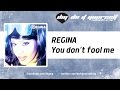 REGINA - You don't fool me [Official] 