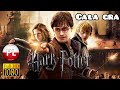 HARRY POTTER I INSYGNIA ŚMIERCI CZĘŚĆ 2 CAŁA GRA W POLSKIEJ WERSJI JĘZYKOWEJ FULL HD 1080p