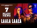 Laala Laala  Kahlon  Mxrci  Punjabi Songs 2021