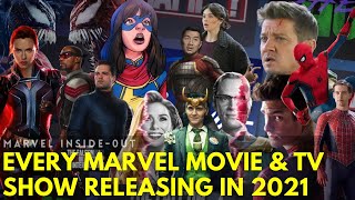 Every Marvel Movie & TV Show Releasing In 2021! Marvel's Busiest Year Ever!!!