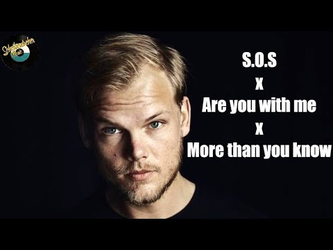 MORE S.O.S WITH ME - Avicii & Lost Frequencies vs. Axwell/Ingrosso - |Pop/ElectroHouse Mashup|