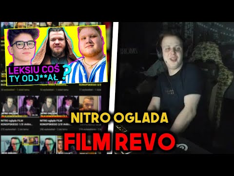 NITRO ogląda NOWY FILM REVO o LEKSIU !