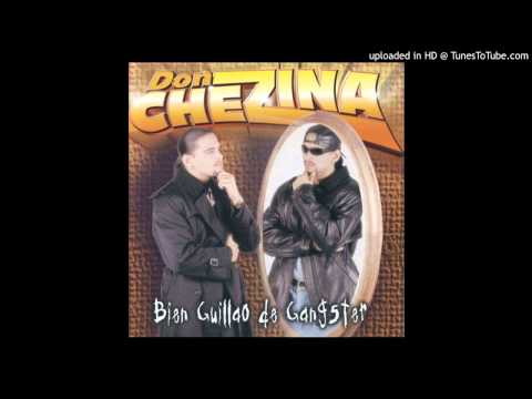 09 - Don Chezina y rey pirin - Bendicion de Dios (Bien guillao de gangster LP)