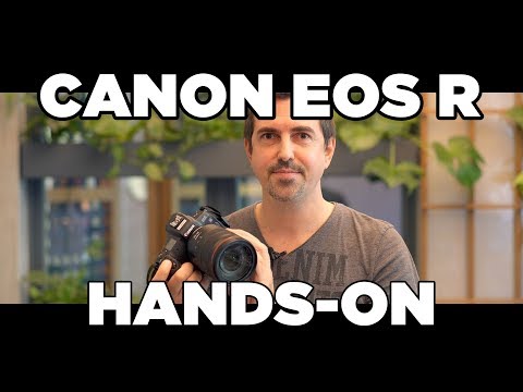 CANON EOS R - ERSTER EINDRUCK / Hands-On (deutsch)