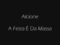A festa da massa Alcione
