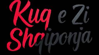 Dj Kash - Kuq E Zi Shqiponja
