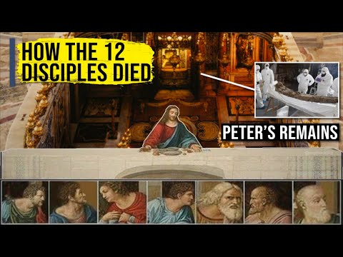 THE 12 DISCIPLES : Life, Death, & Remains Discovered