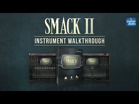 Free Download SMACK 2: Claps, Snaps And Stomps KONTAKT