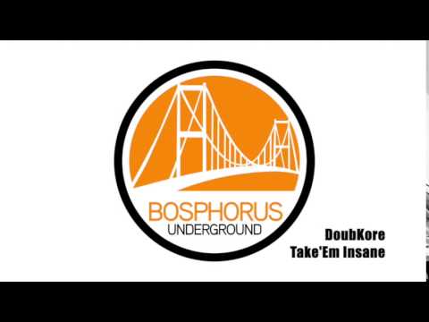 DoubKore - Take'Em Insane