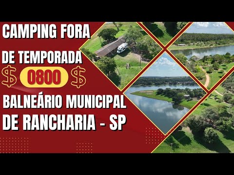 Camping Barato no Balneário Municipal de Rancharia São Paulo