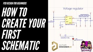 Altium Designer Tutorials - How to create your first schematic