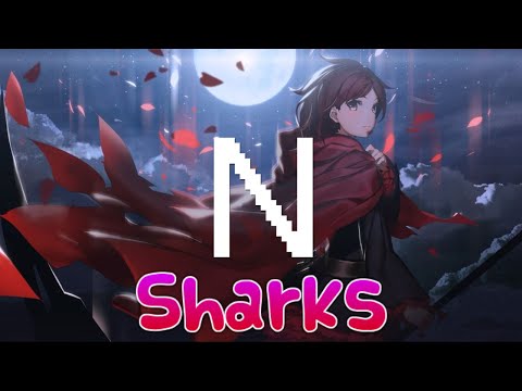 (Nightcore) Sharks - Imagine Dragons