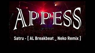 Download lagu Satru    AL Breakbeat   Neko Remix mp3