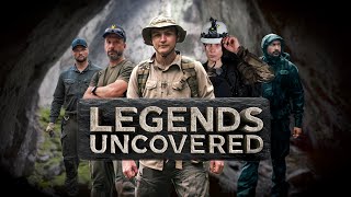 LEGENDS UNCOVERED | Offizieller Trailer