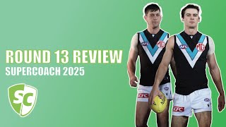 TAKING THE PUNT! ROUND 13 REVIEW | AFL SuperCoach 2025