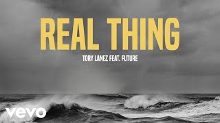 Tory Lanez - Real Thing (Audio) ft. Future