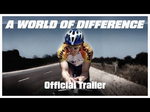 'A World of Difference': Official AUS Trailer (Australian Cycling Documentary | Sam Pollard Film)