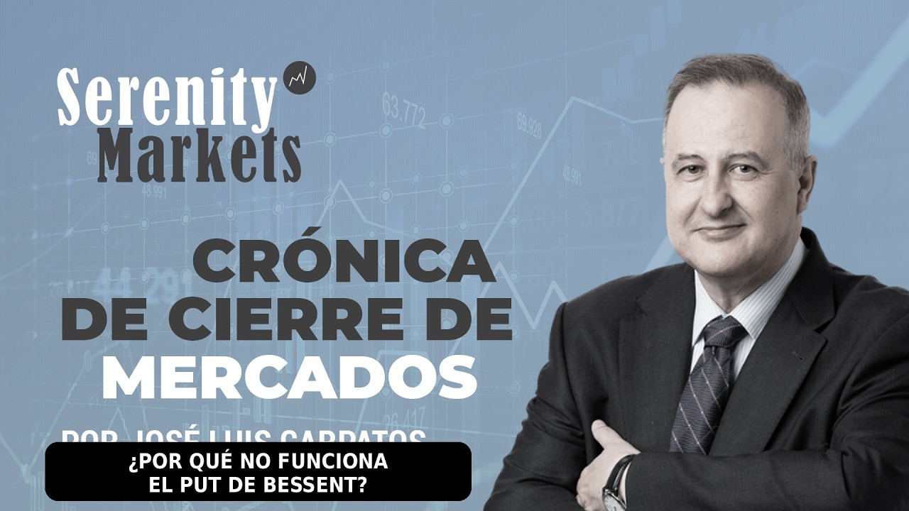 Put de Bessent en duda - Cierre Cárpatos