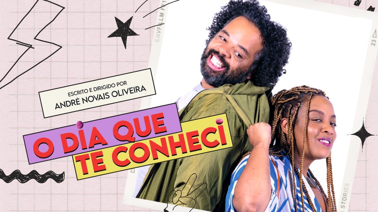 O DIA QUE TE CONHECI | Esta comédia romântica é um dos melhores filmes brasileiros do ano
