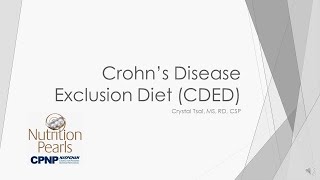 March 2021 Nutrition Pearl: Crohn's Disease Exclusion Diet