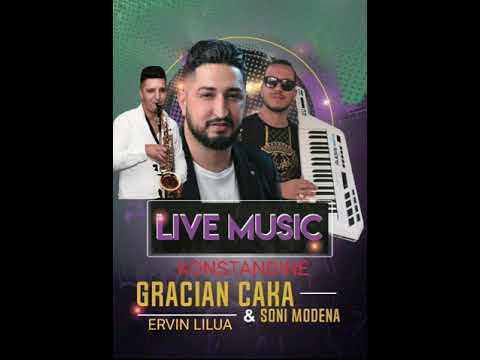 Gracian Caka - Grupi Soni Modena - Konstadine live 2020