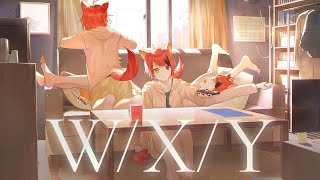 W/X/Y/莉犬【歌ってみた】