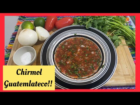 Cómo hacer Chirmol Guatemalteco/ Receta Fácil #facilydelicioso #chapinesenusa #salsa
