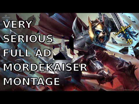 VERY SERIOUS FULL AD MORDEKAISER MONTAGE