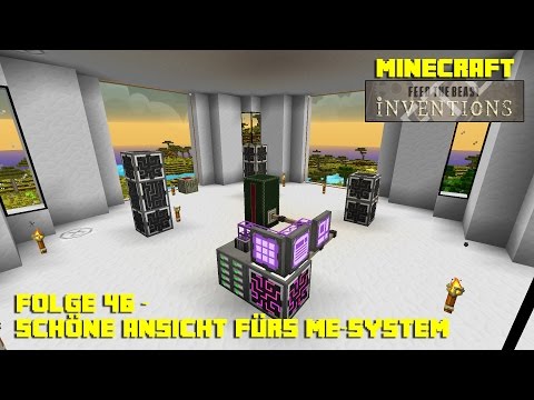 FTB Inventions S01E046 - Schöne Aussicht fürs ME System - Minecraft - Deutsch German