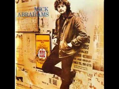 Mick Abrahams - Mick Abrahams  1971  (full ablum)