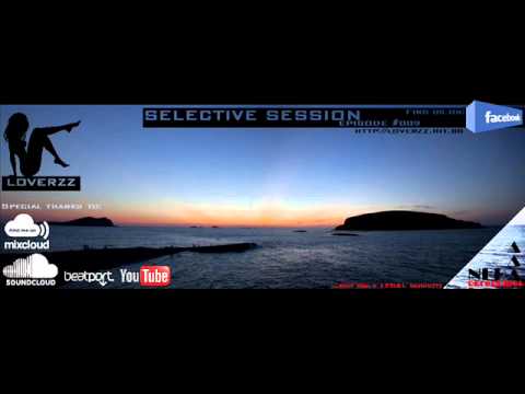 Loverzz pres. Selective Session Episode #009