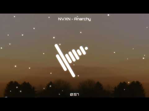 NVXN - Anarchy