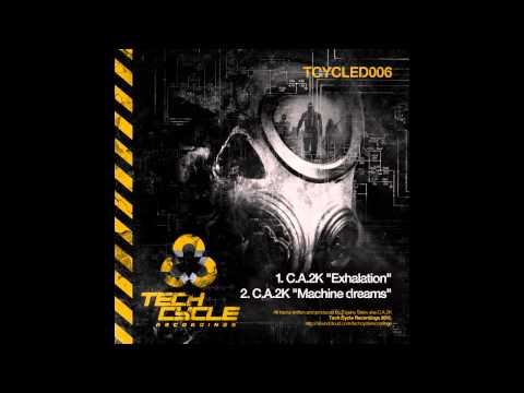 C.A.2K - Machine Dreams