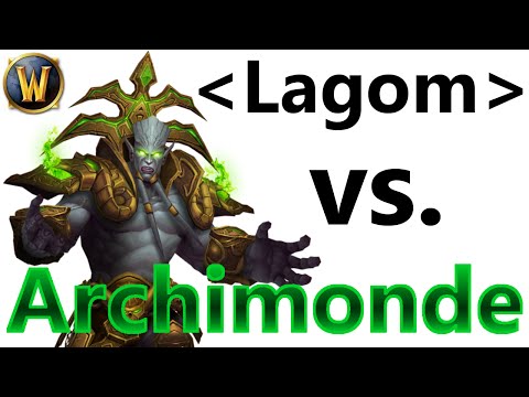 Lagom vs Hellfire Citadel: Archimonde (Mythic)