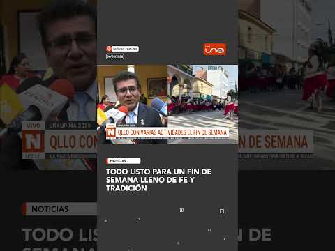 Quillacollo invita a vivir el fin de semana de Urkupiña
