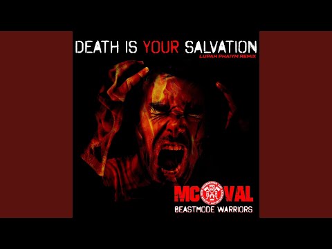 Death Is Your Salvation (Lupah Phaiym Remix)