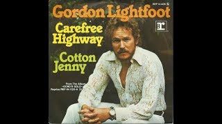 Gordon Lightfoot - Carefree Highway (HD/Lyrics)