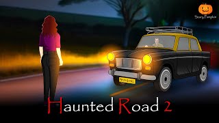 Haunted Road 2 Horror Story | छलावा | Scary Pumpkin | Hindi Horror Stories | Animated Stories